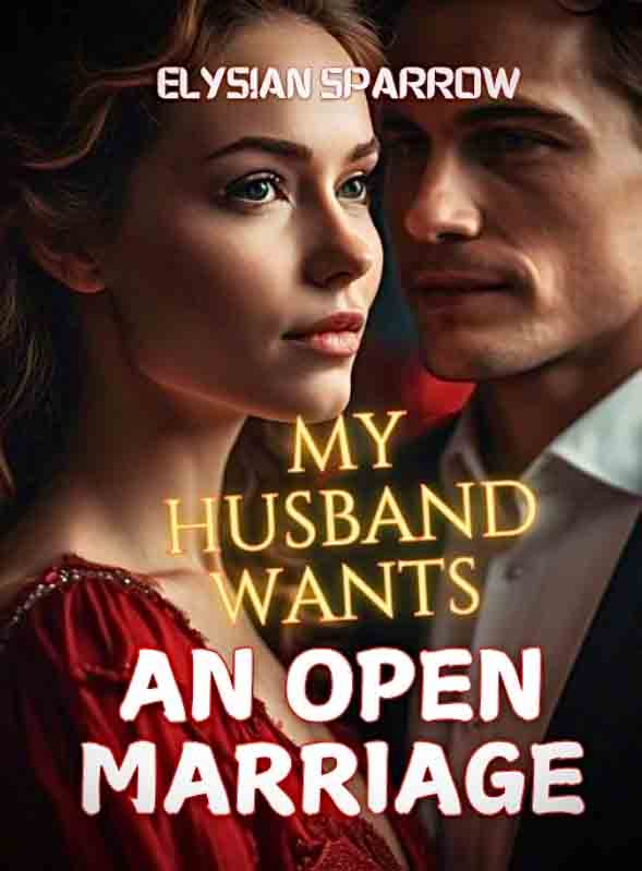 My husband wishes for an open marriage