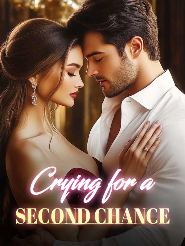 Read the finale of Crying for a Second Chance online